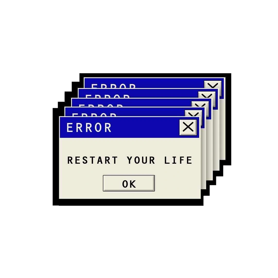 Restart Your Life Sticker